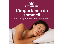 L’importance du sommeil pour maigrir, récupérer et rayonner